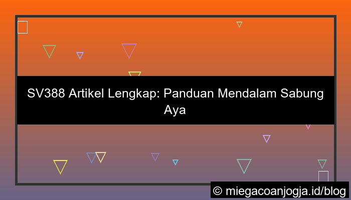 ilustrasi sv388 artikel lengkap
