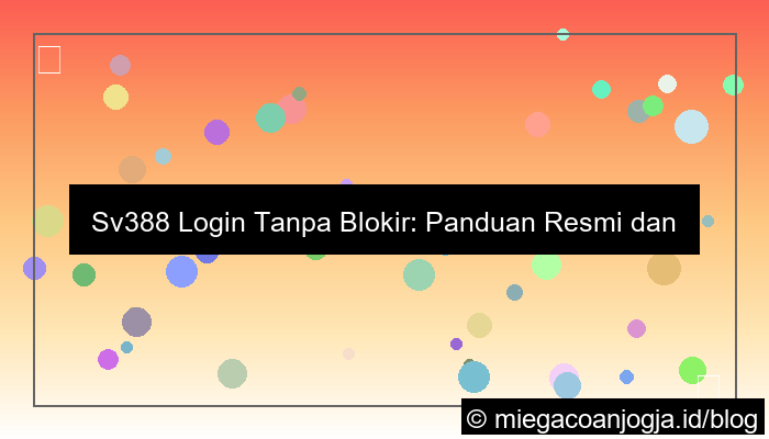 visual sv388 login tanpa blokir