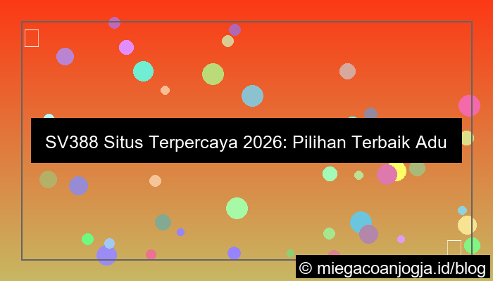ilustrasi sv388 situs terpercaya 2026