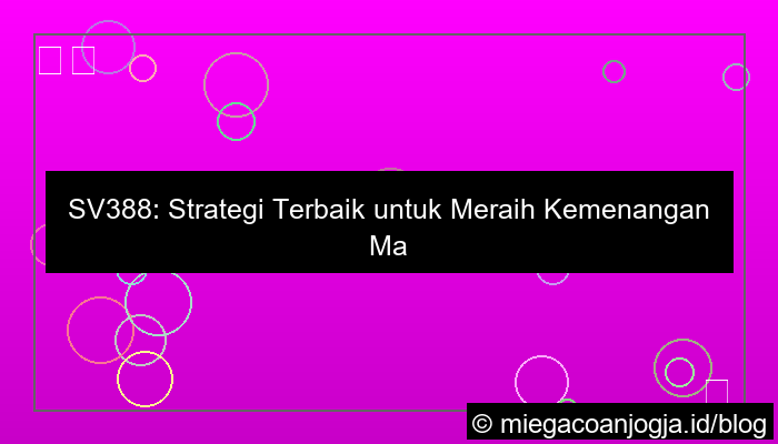 sv388 strategi terbaik