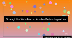 visual wala meron analisa pertandingan lengkap