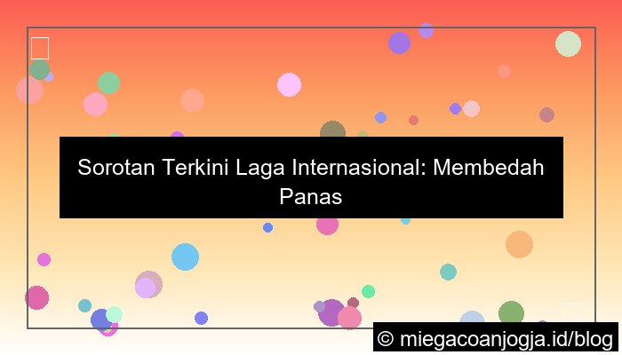 wala meron laga internasional terbaru