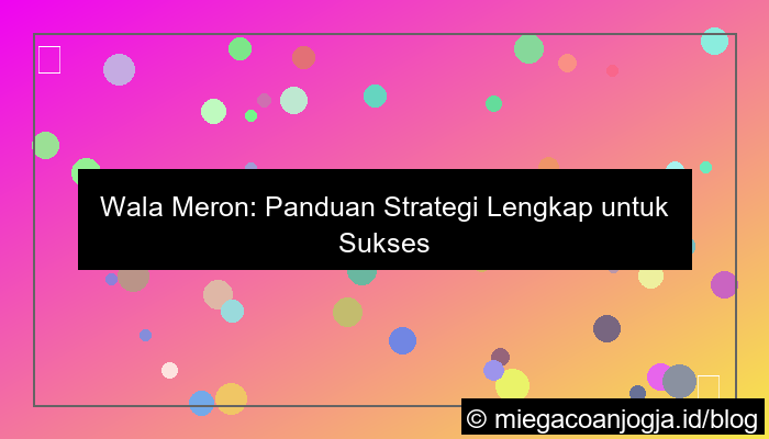 visual wala meron panduan strategi lengkap