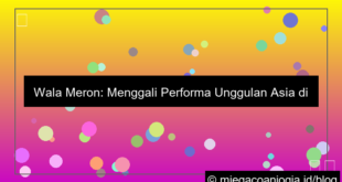 wala meron performa unggulan asia