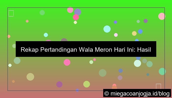 wala meron rekap pertandingan hari ini